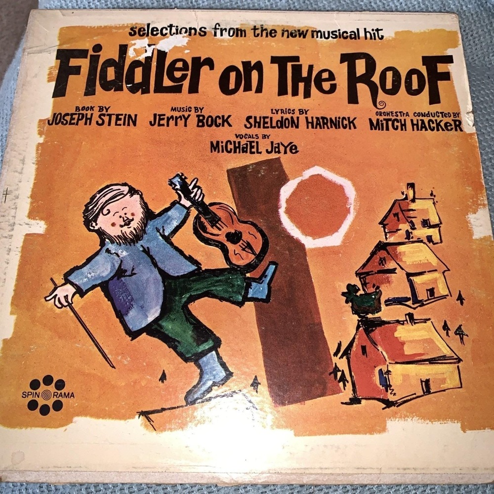 Fiddler On The Roof Vinyl Record, Stereo Spinrama Mitch Hacker, Michael Jaye